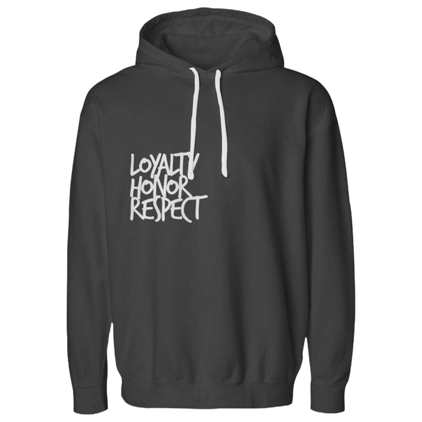Loyalty Honor Respect Garment-Dyed Fleece Hoodie